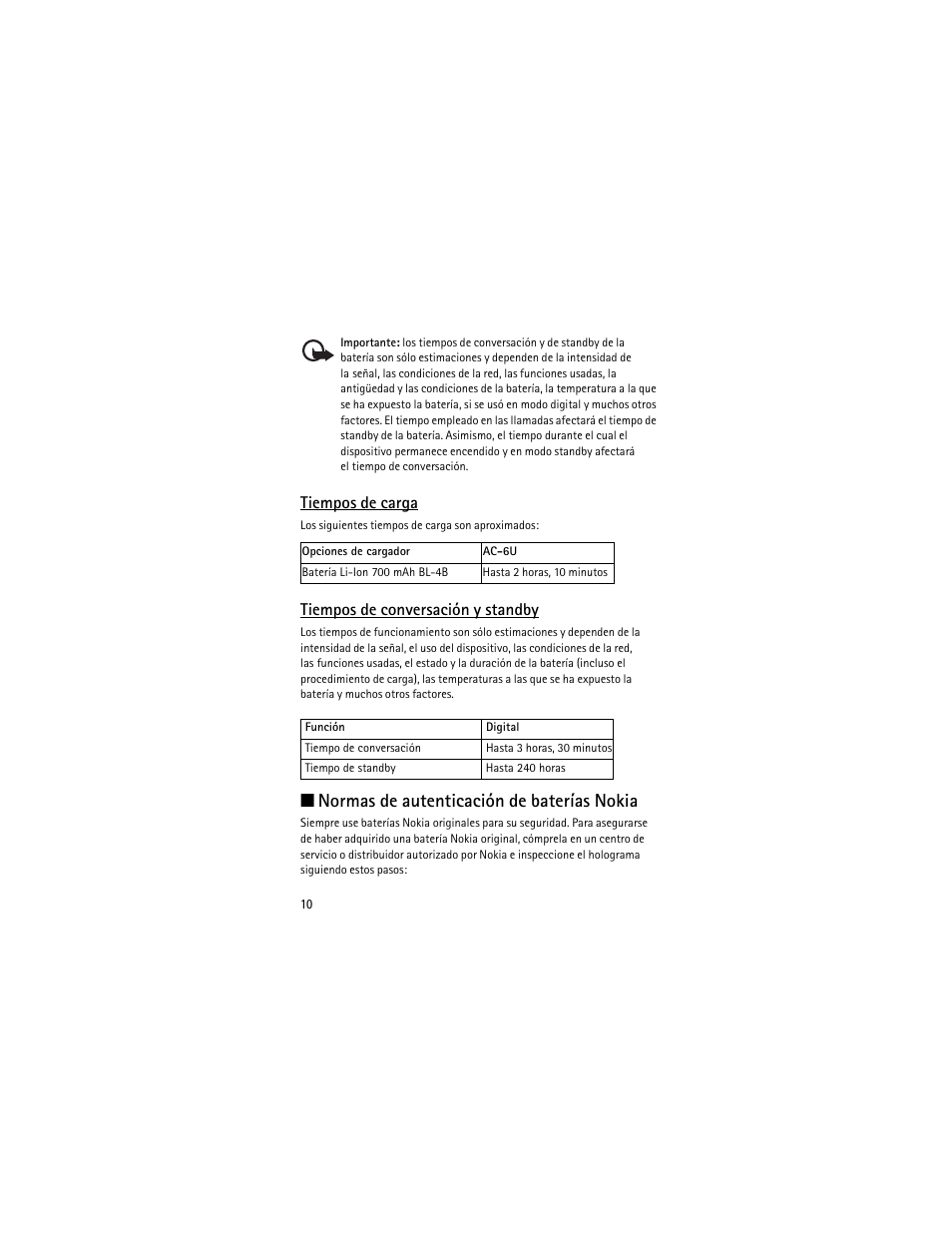 Normas de autenticación de baterías nokia, Tiempos de carga, Tiempos de conversación y standby | Nokia 2605 User Manual | Page 44 / 71