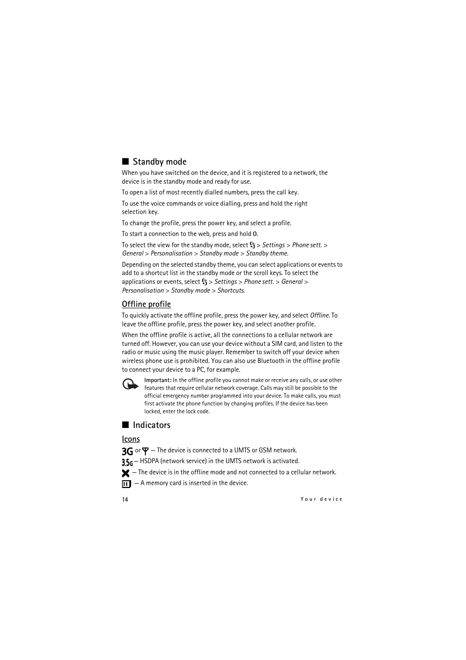 Standby mode, Indicators | Nokia 5320 XpressMusic User Manual | Page 14 / 72