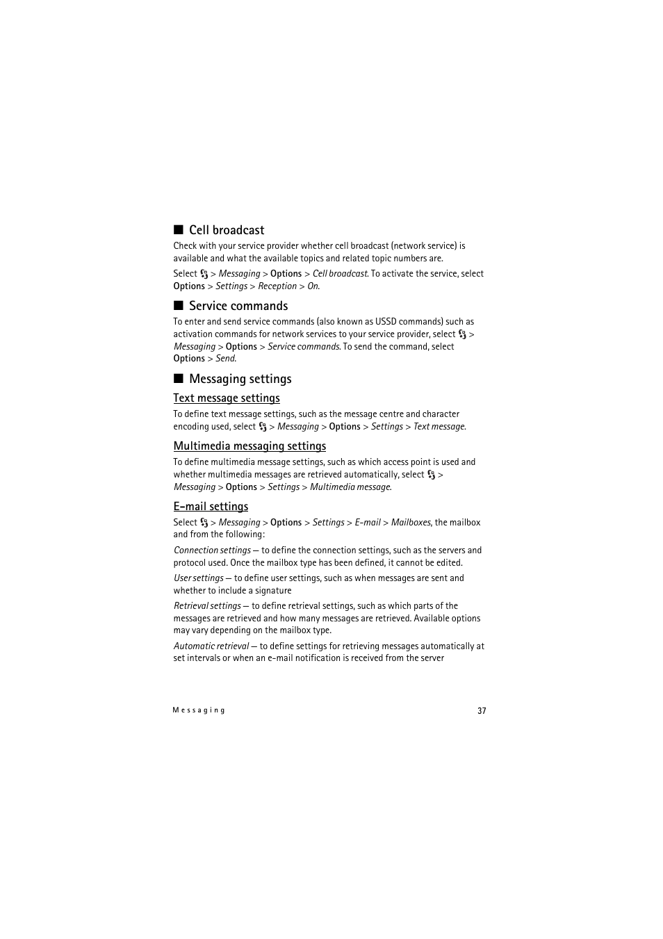 Cell broadcast, Service commands, Messaging settings | Nokia 5320 XpressMusic User Manual | Page 37 / 72