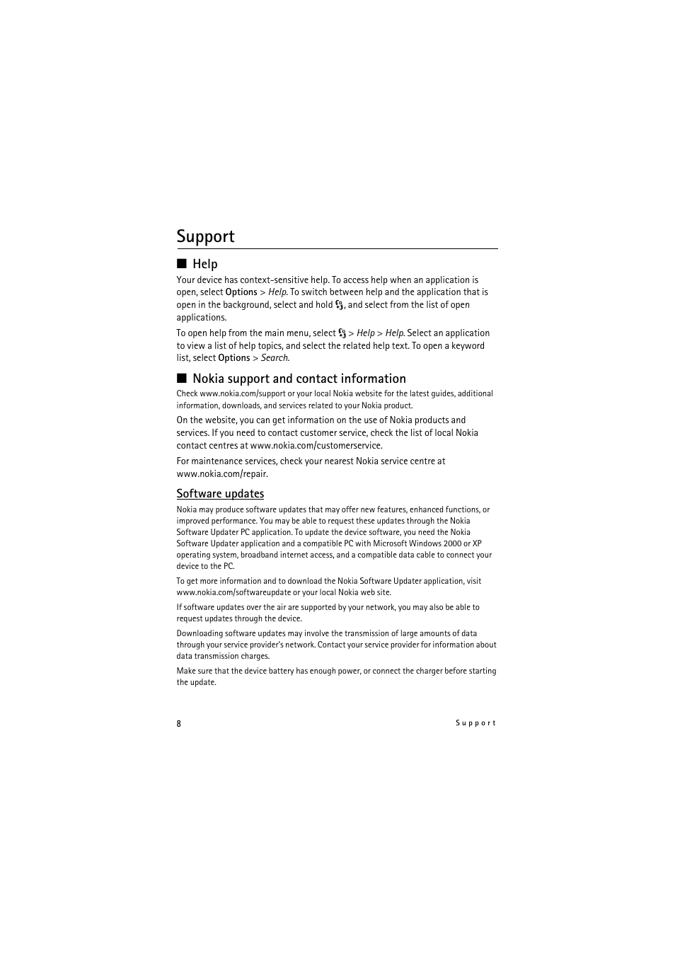 Support, Help, Nokia support and contact information | Nokia 5320 XpressMusic User Manual | Page 8 / 72