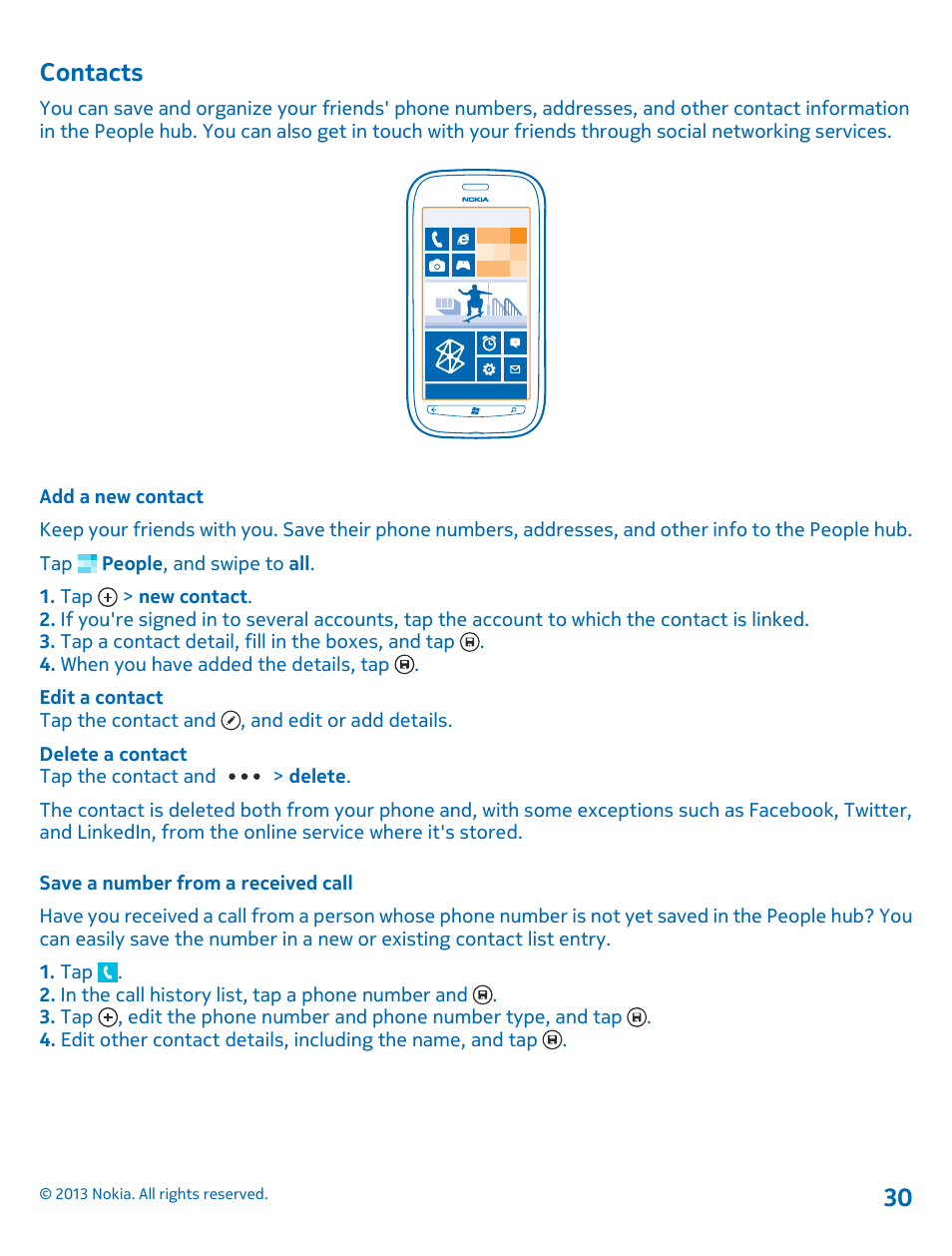 Contacts, Add a new contact, Save a number from a received call | Contacts 30 | Nokia Lumia 710 User Manual | Page 30 / 86