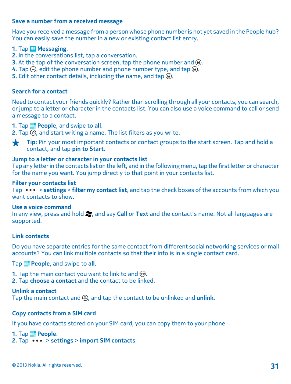 Save a number from a received message, Search for a contact, Link contacts | Copy contacts from a sim card | Nokia Lumia 710 User Manual | Page 31 / 86