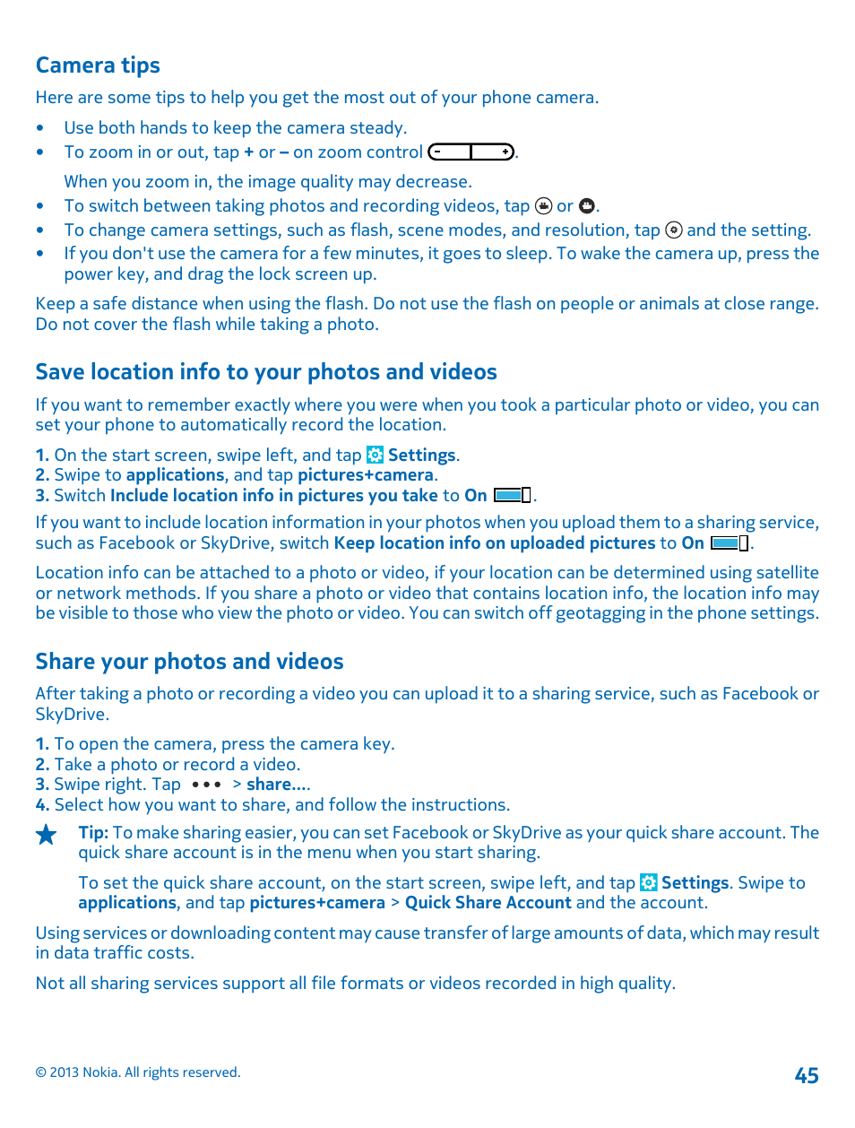 Camera tips, Save location info to your photos and videos, Share your photos and videos | Save location info to your photos and, Videos 45 share your photos and videos | Nokia Lumia 710 User Manual | Page 45 / 86