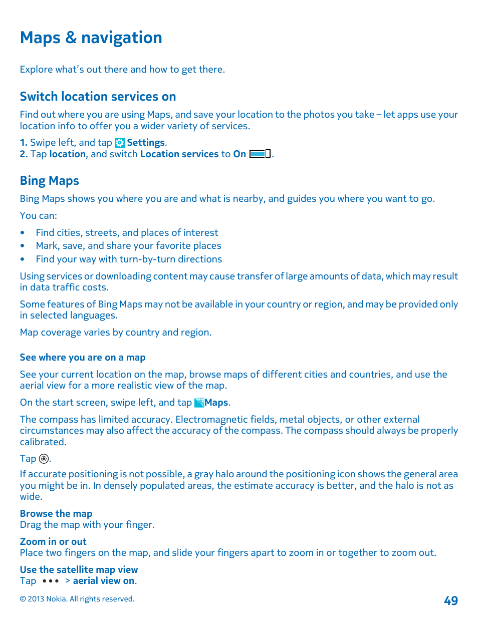 Maps & navigation, Switch location services on, Bing maps | See where you are on a map | Nokia Lumia 710 User Manual | Page 49 / 86