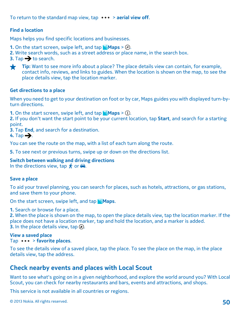 Find a location, Get directions to a place, Save a place | Check nearby events and places with local scout, Check nearby events and places with, Local scout | Nokia Lumia 710 User Manual | Page 50 / 86