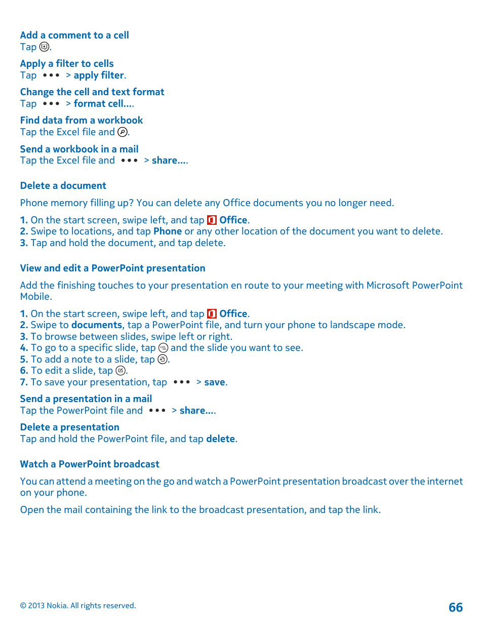 Delete a document, View and edit a powerpoint presentation, Watch a powerpoint broadcast | Nokia Lumia 710 User Manual | Page 66 / 86