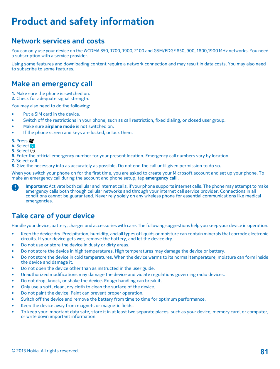 Product and safety information, Network services and costs, Make an emergency call | Take care of your device | Nokia Lumia 710 User Manual | Page 81 / 86