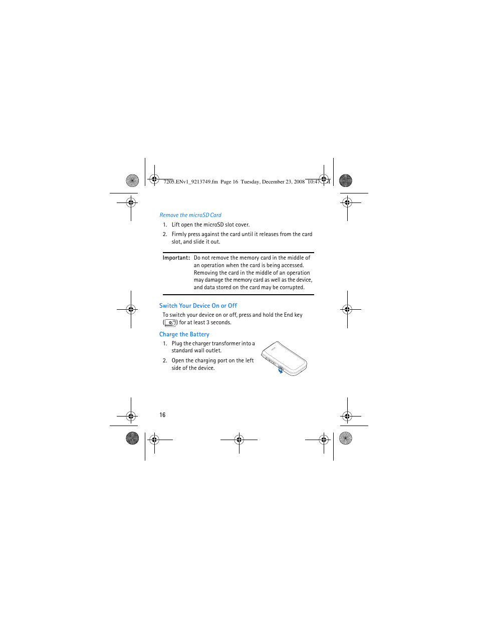 Switch your device on or off, Charge the battery, Switch your device on or off charge the battery | Nokia 7205 Intrigue User Manual | Page 17 / 108