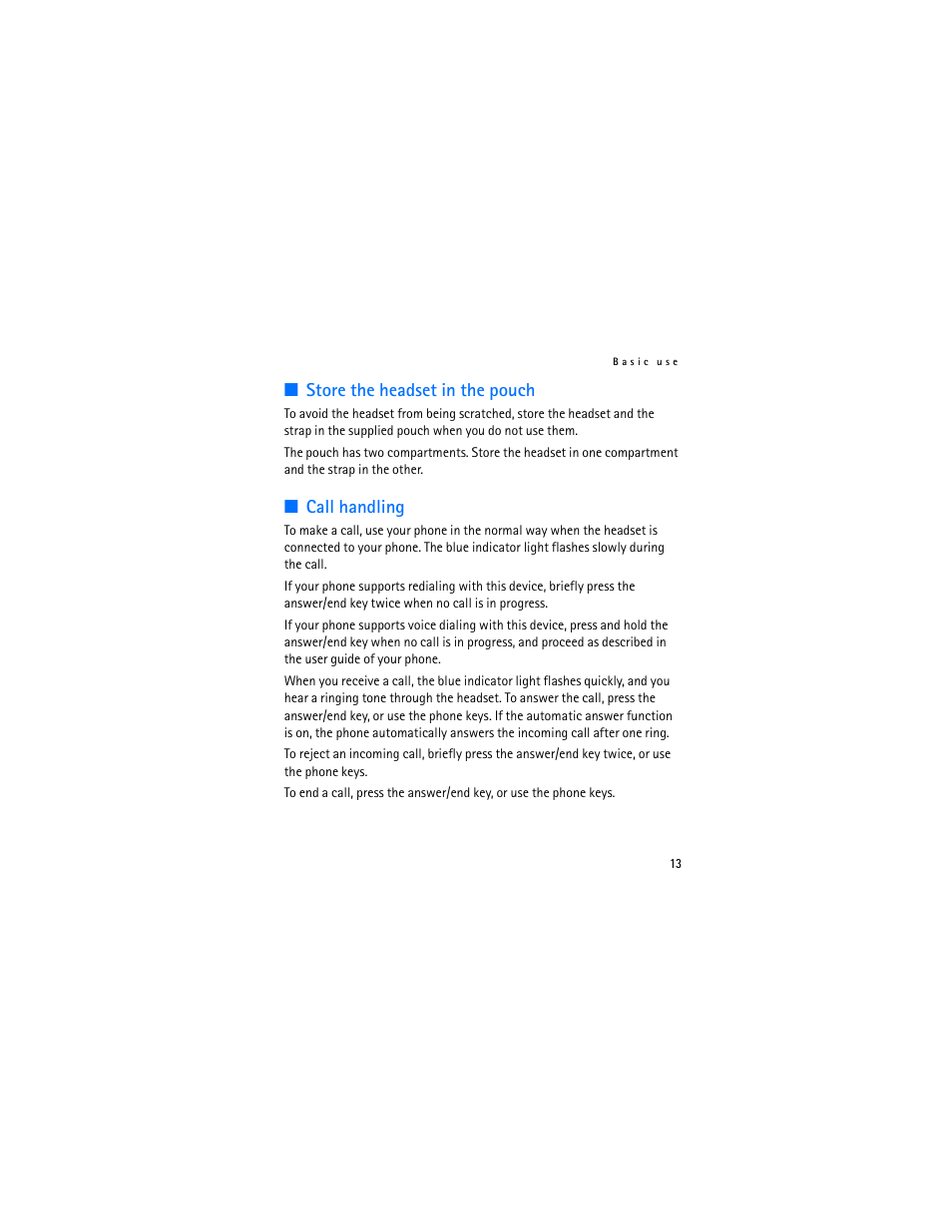 Store the headset in the pouch, Call handling, Store the headset in the pouch call handling | Nokia Bluetooth Headset BH-800 User Manual | Page 13 / 80