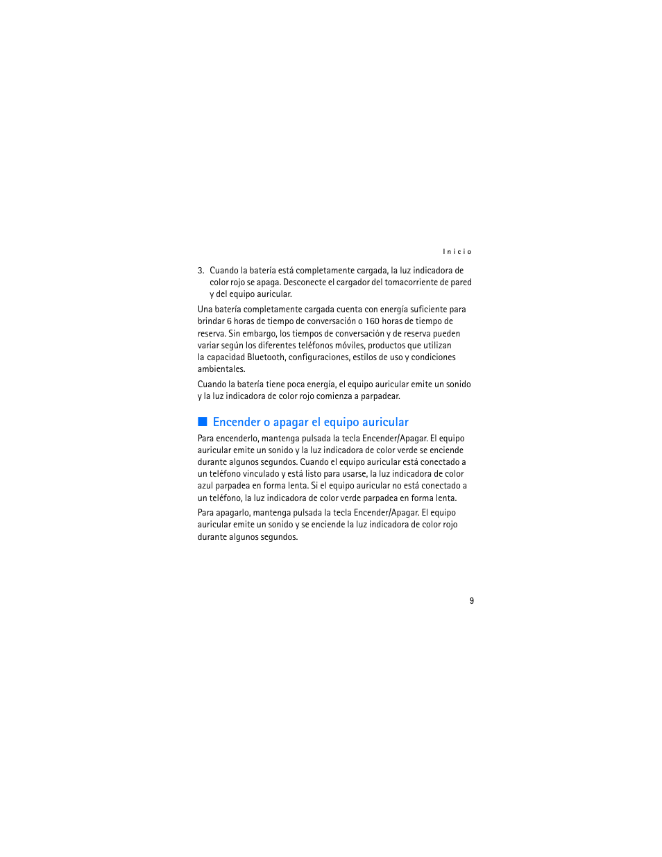 Encender o apagar el equipo auricular | Nokia Bluetooth Headset BH-800 User Manual | Page 29 / 80