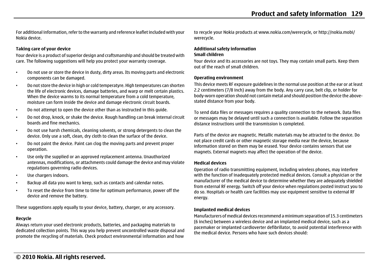 Taking care of your device, Recycle, Additional safety information | Small children, Operating environment, Medical devices, Implanted medical devices, Product and safety information 129 | Nokia N900 User Manual | Page 129 / 283