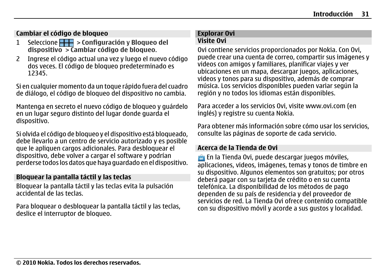 Cambiar el código de bloqueo, Bloquear la pantalla táctil y las teclas, Explorar ovi | Visite ovi, Acerca de la tienda de ovi | Nokia N900 User Manual | Page 167 / 283