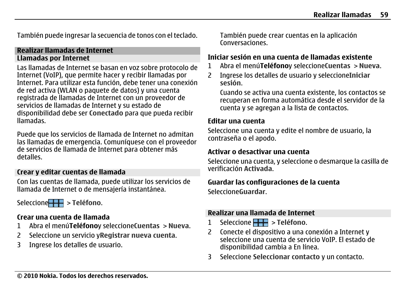 Realizar llamadas de internet, Llamadas por internet, Crear y editar cuentas de llamada | Realizar una llamada de internet | Nokia N900 User Manual | Page 195 / 283