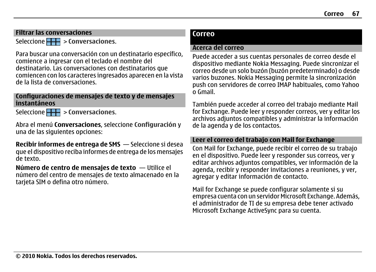 Filtrar las conversaciones, Correo, Acerca del correo | Leer el correo del trabajo con mail for exchange, Configuraciones de mensajes de texto y de mensajes, Instantáneos, Correo 67 | Nokia N900 User Manual | Page 203 / 283