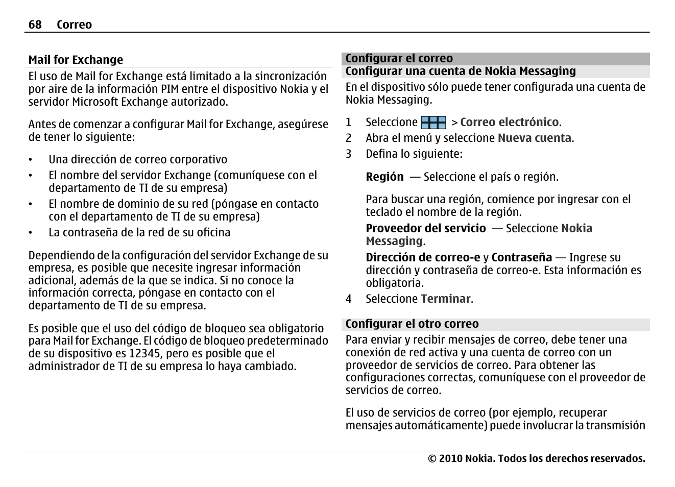 Configurar el correo, Configurar una cuenta de nokia messaging, Configurar el otro correo | Nokia N900 User Manual | Page 204 / 283