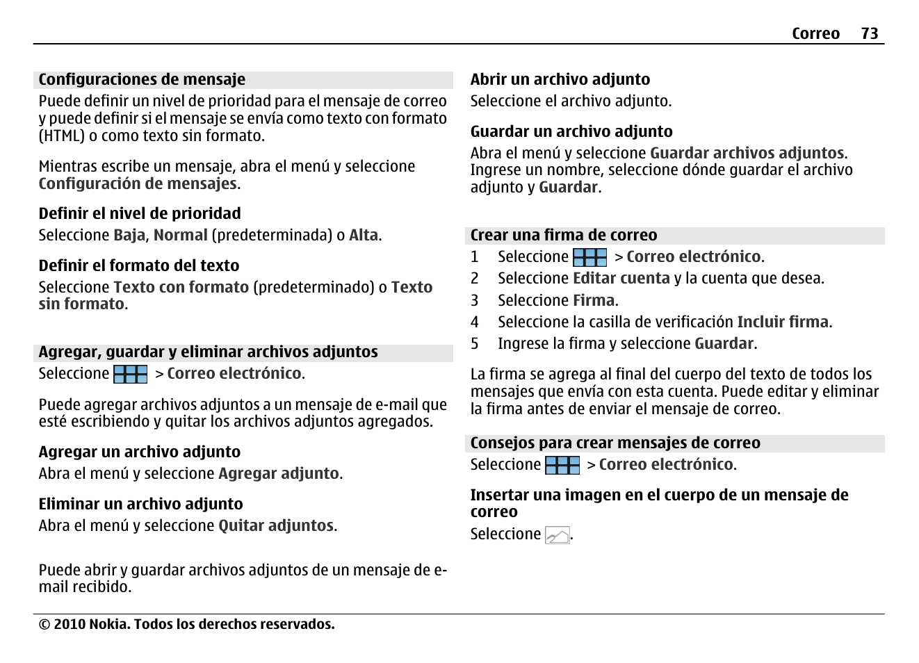 Configuraciones de mensaje, Agregar, guardar y eliminar archivos adjuntos, Crear una firma de correo | Consejos para crear mensajes de correo | Nokia N900 User Manual | Page 209 / 283