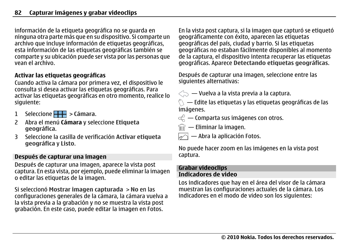 Después de capturar una imagen, Grabar videoclips, Indicadores de video | Nokia N900 User Manual | Page 218 / 283