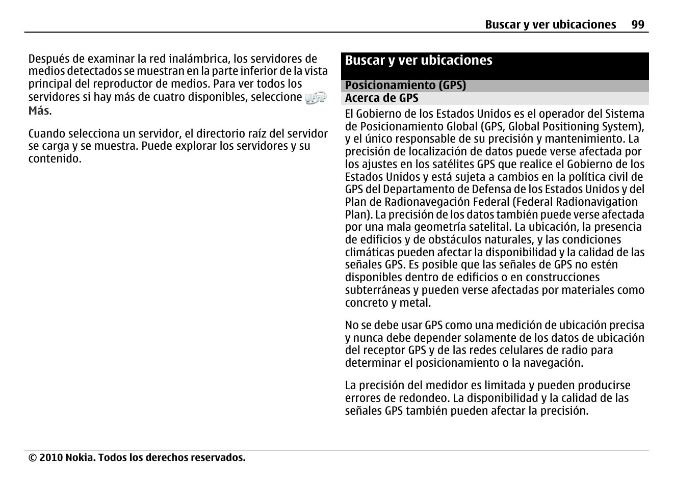 Buscar y ver ubicaciones, Posicionamiento (gps), Acerca de gps | Nokia N900 User Manual | Page 235 / 283