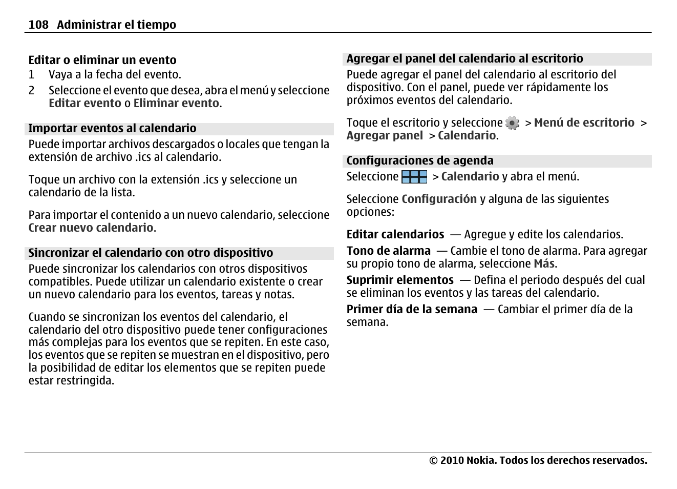 Importar eventos al calendario, Sincronizar el calendario con otro dispositivo, Agregar el panel del calendario al escritorio | Configuraciones de agenda | Nokia N900 User Manual | Page 244 / 283