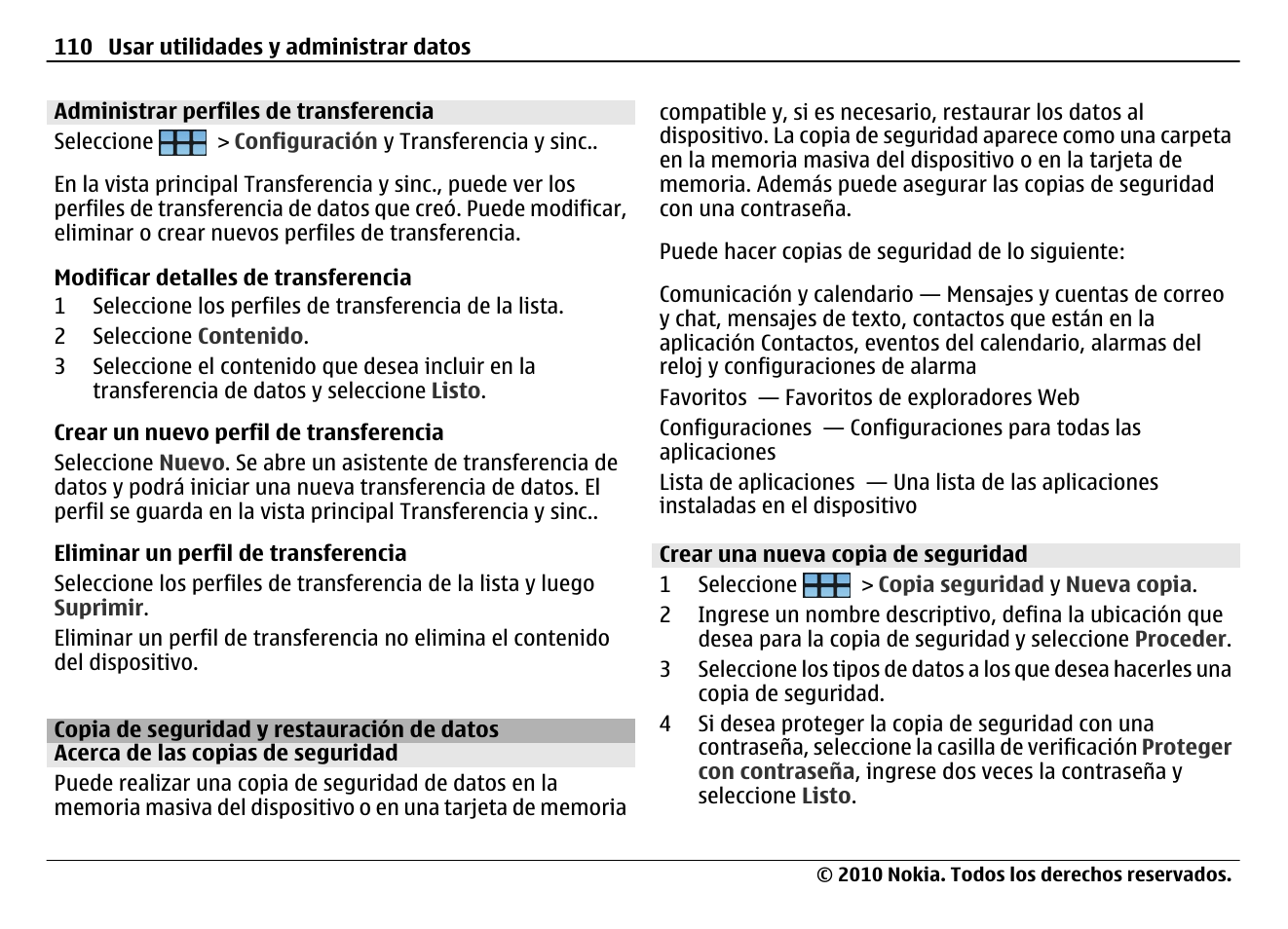 Administrar perfiles de transferencia, Copia de seguridad y restauración de datos, Acerca de las copias de seguridad | Crear una nueva copia de seguridad | Nokia N900 User Manual | Page 246 / 283