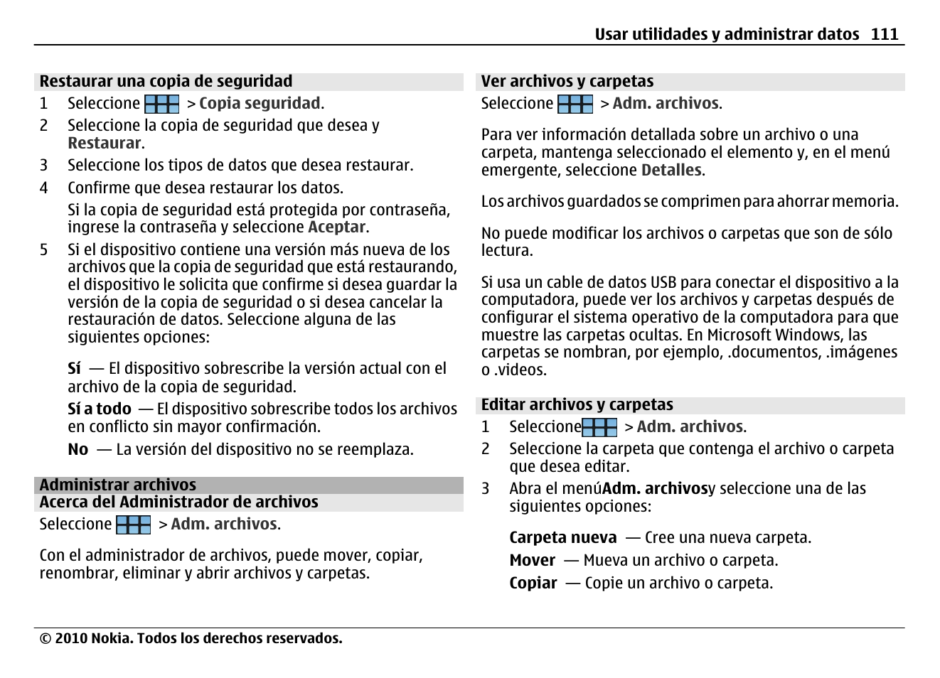 Restaurar una copia de seguridad, Administrar archivos, Acerca del administrador de archivos | Ver archivos y carpetas, Editar archivos y carpetas | Nokia N900 User Manual | Page 247 / 283