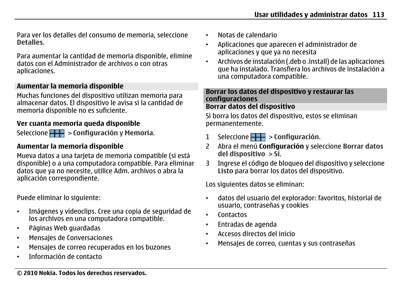 Aumentar la memoria disponible, Borrar datos del dispositivo, Borrar los datos del dispositivo y restaurar las | Configuraciones | Nokia N900 User Manual | Page 249 / 283