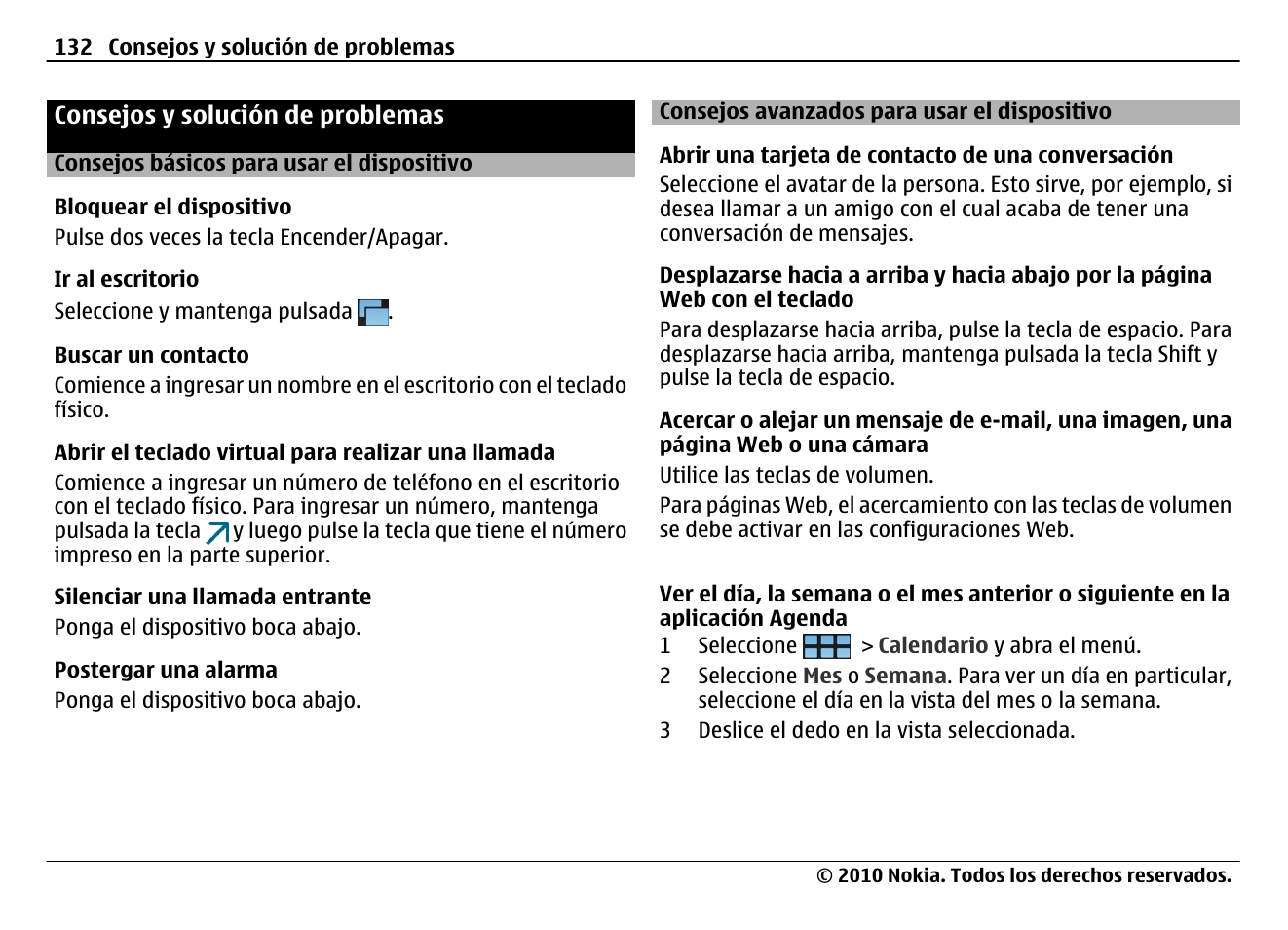 Consejos y solución de problemas, Consejos básicos para usar el dispositivo, Consejos avanzados para usar el dispositivo | Nokia N900 User Manual | Page 268 / 283