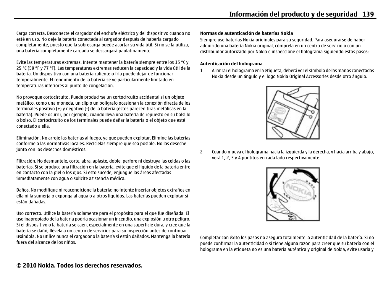 Normas de autenticación de baterías nokia, Autenticación del holograma, Información del producto y de seguridad 139 | Nokia N900 User Manual | Page 275 / 283