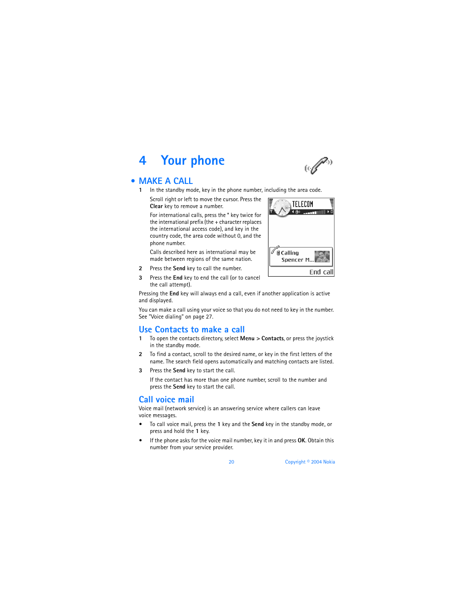 4 your phone, Make a call, Your phone | 4your phone, Use contacts to make a call, Call voice mail | Nokia 6620 User Manual | Page 31 / 153