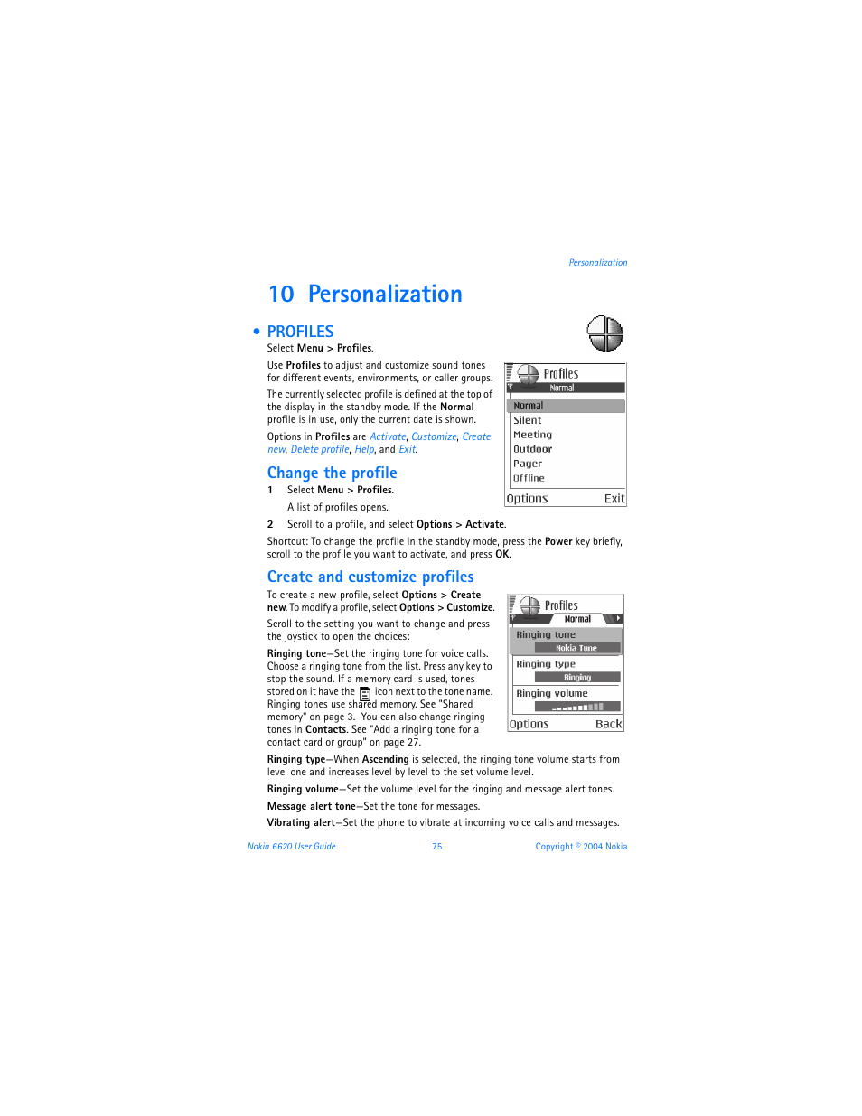 10 personalization, Profiles, See "profiles" on | Change the profile, Create and customize profiles | Nokia 6620 User Manual | Page 86 / 153