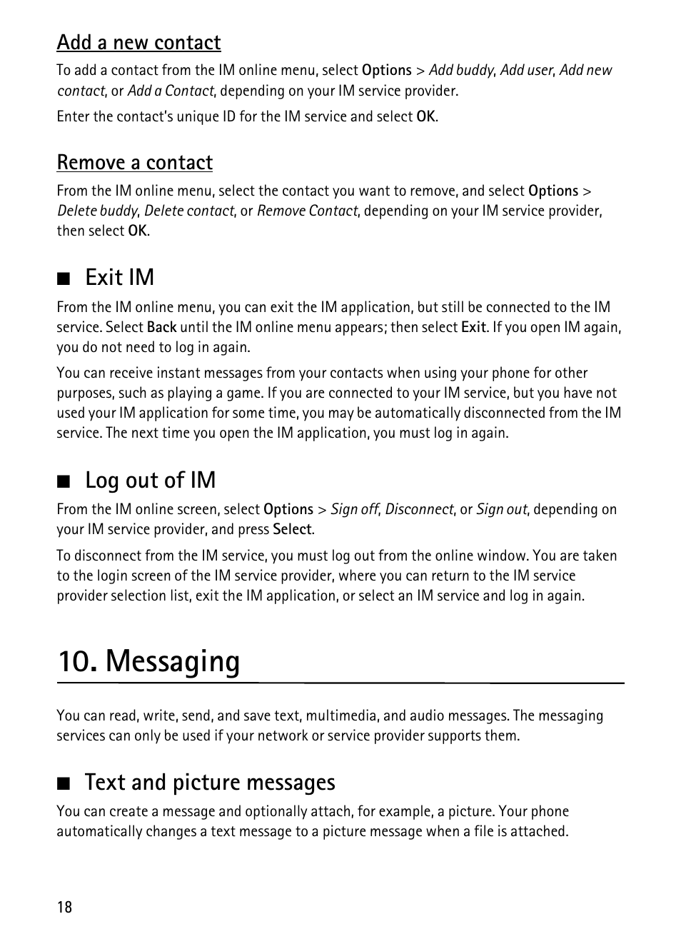 Exit im, Log out of im, Messaging | Text and picture messages, Exit im log out of im, Add a new contact, Remove a contact | Nokia 1680 Classic User Manual | Page 19 / 75