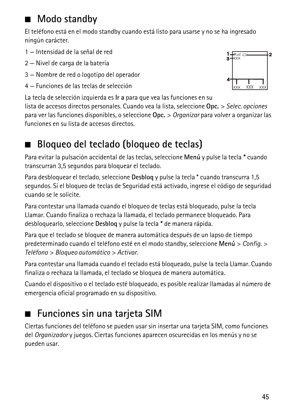 Modo standby, Bloqueo del teclado (bloqueo de teclas), Funciones sin una tarjeta sim | Nokia 1680 Classic User Manual | Page 46 / 75