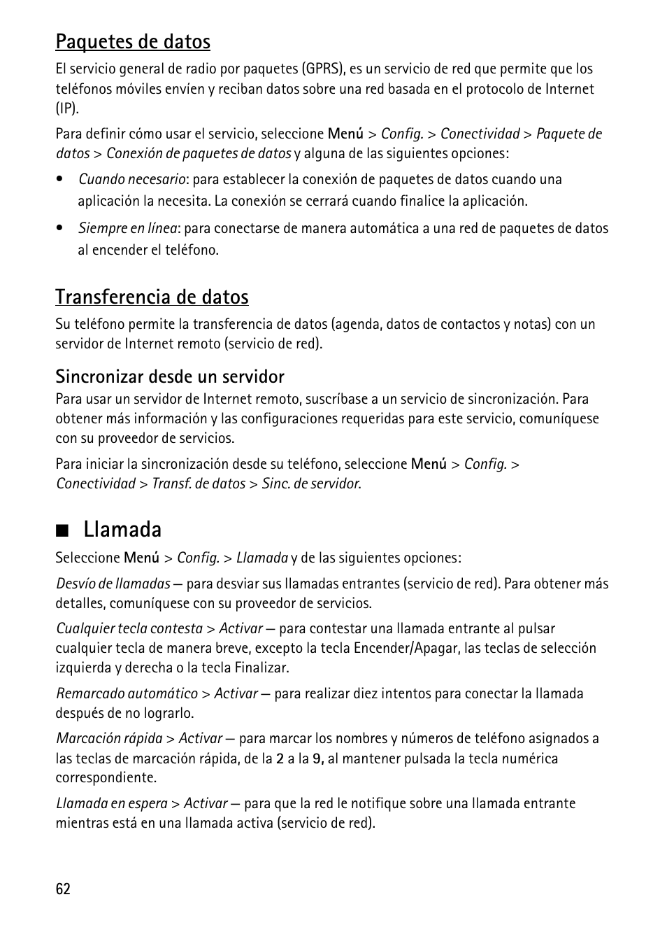 Llamada, Paquetes de datos, Transferencia de datos | Nokia 1680 Classic User Manual | Page 63 / 75