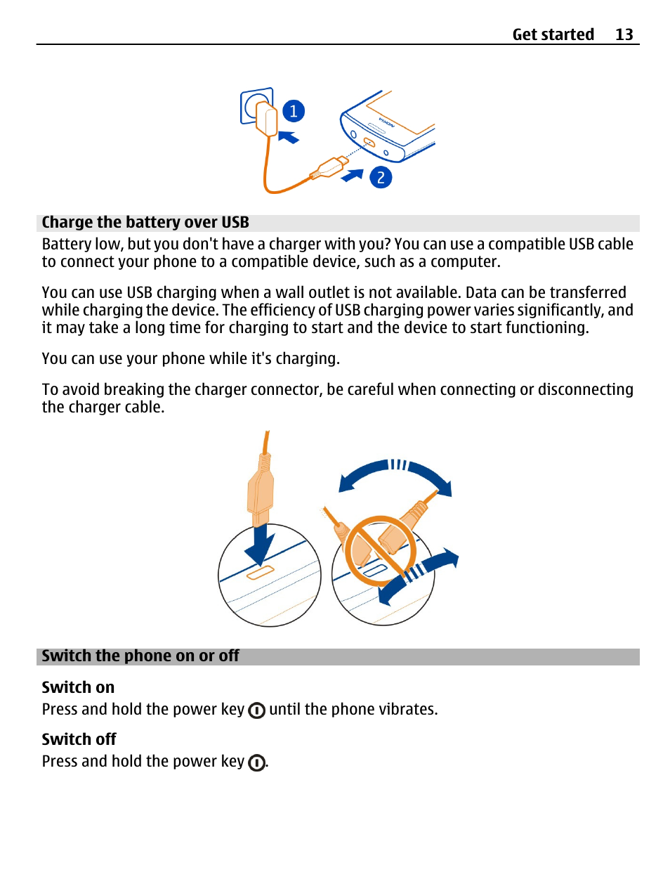 Charge the battery over usb, Switch the phone on or off | Nokia 500 User Manual | Page 13 / 124