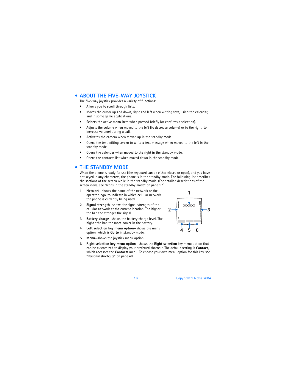 About the five-way joystick, The standby mode, About the five-way joystick the standby mode | Nokia 6820 User Manual | Page 23 / 121