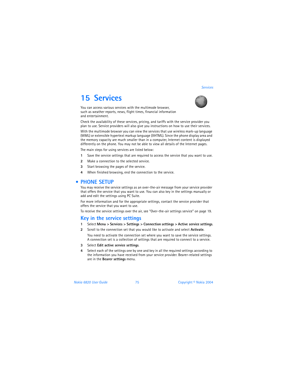 15 services, Phone setup, Key in the service settings | Nokia 6820 User Manual | Page 82 / 121