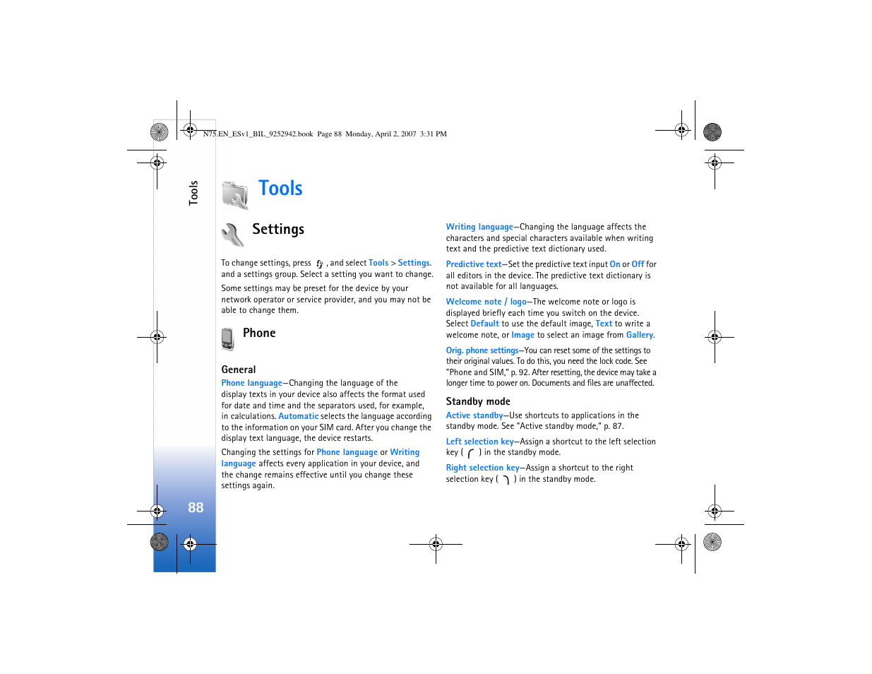 Tools, Settings, Phone | Standby mode | Nokia N75 User Manual | Page 121 / 297