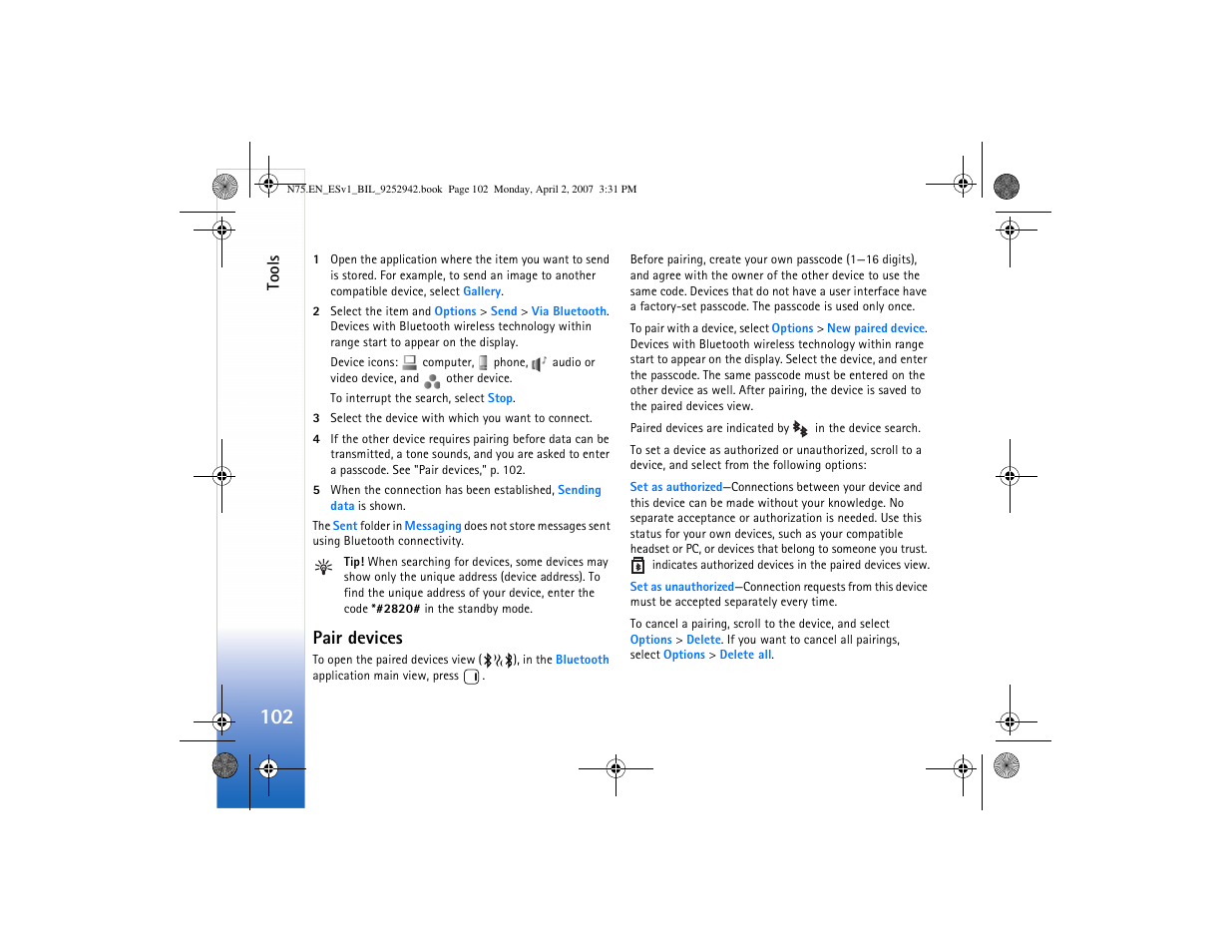Pair devices | Nokia N75 User Manual | Page 135 / 297