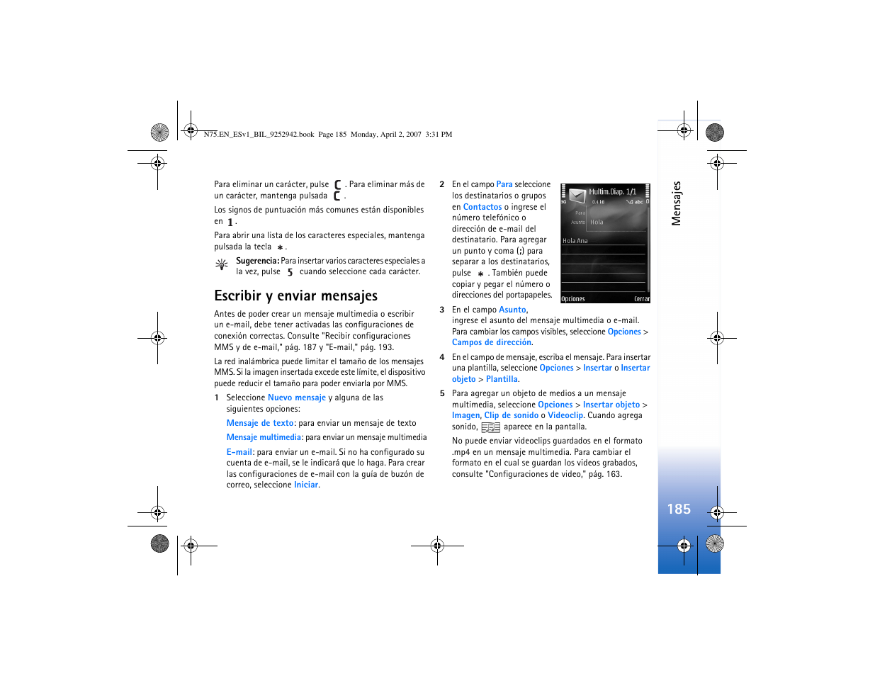 Escribir y enviar mensajes | Nokia N75 User Manual | Page 218 / 297