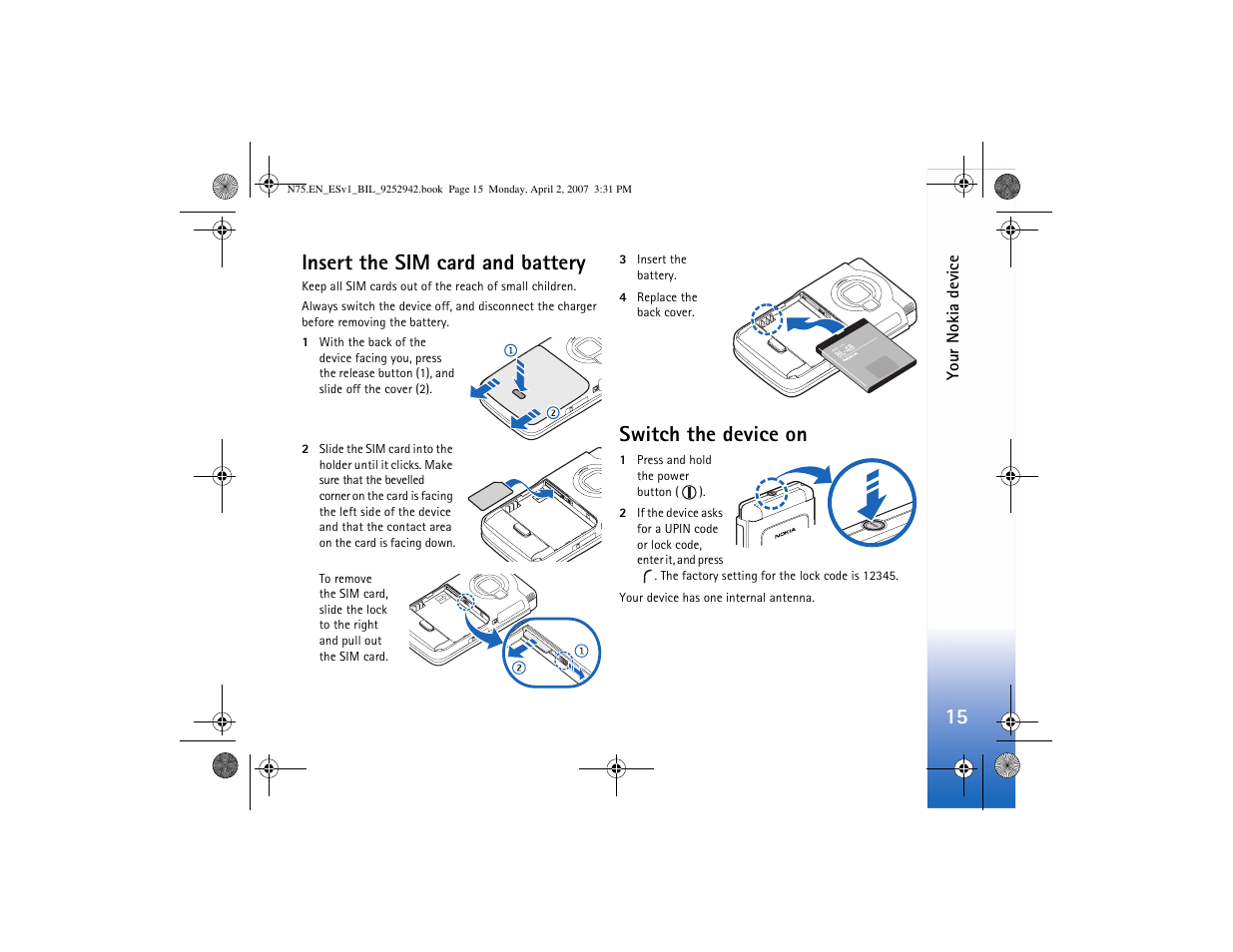 Insert the sim card and battery, Switch the device on, 15 insert the sim card and battery | Nokia N75 User Manual | Page 48 / 297
