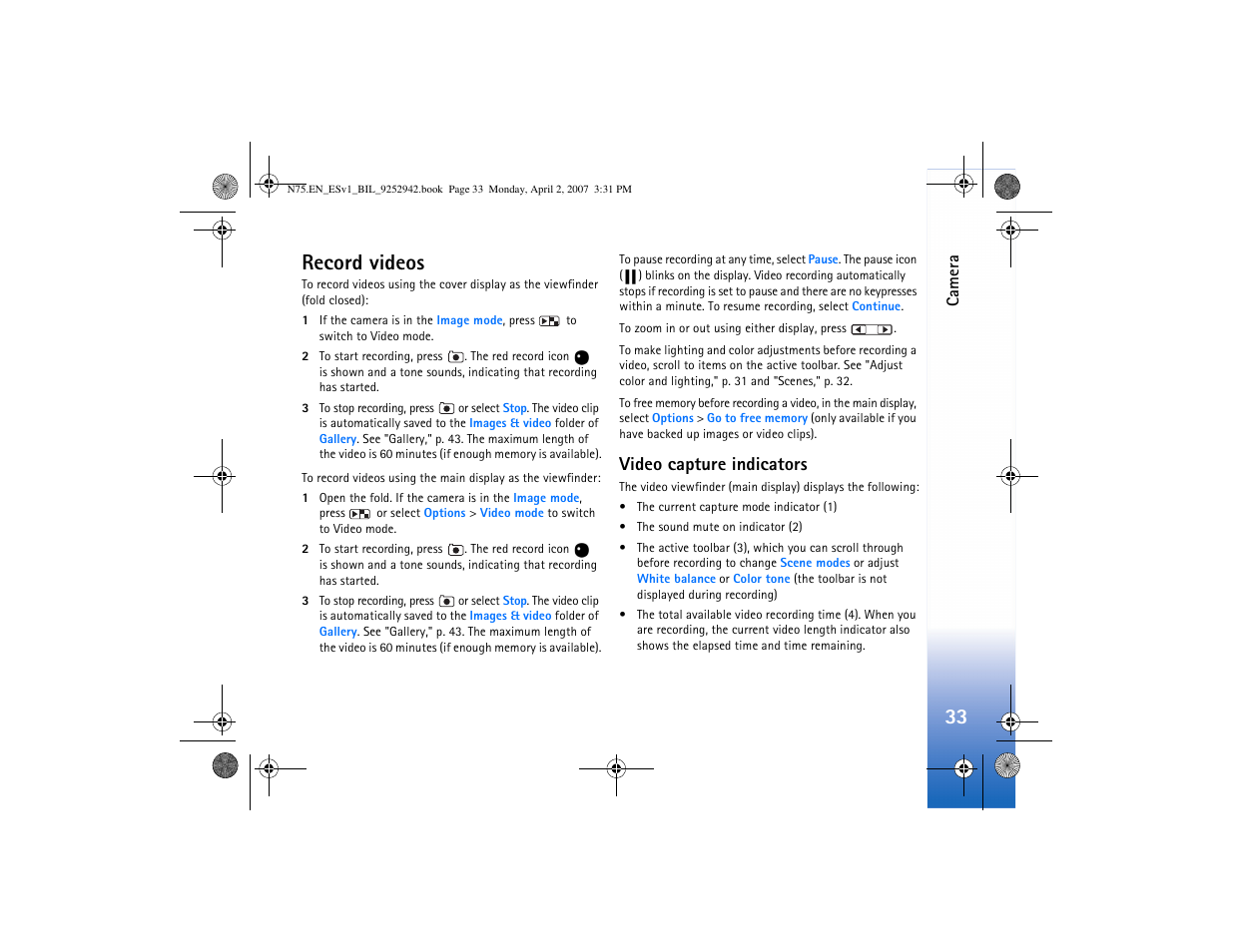 Record videos, Video capture indicators, 33 record videos | Nokia N75 User Manual | Page 66 / 297