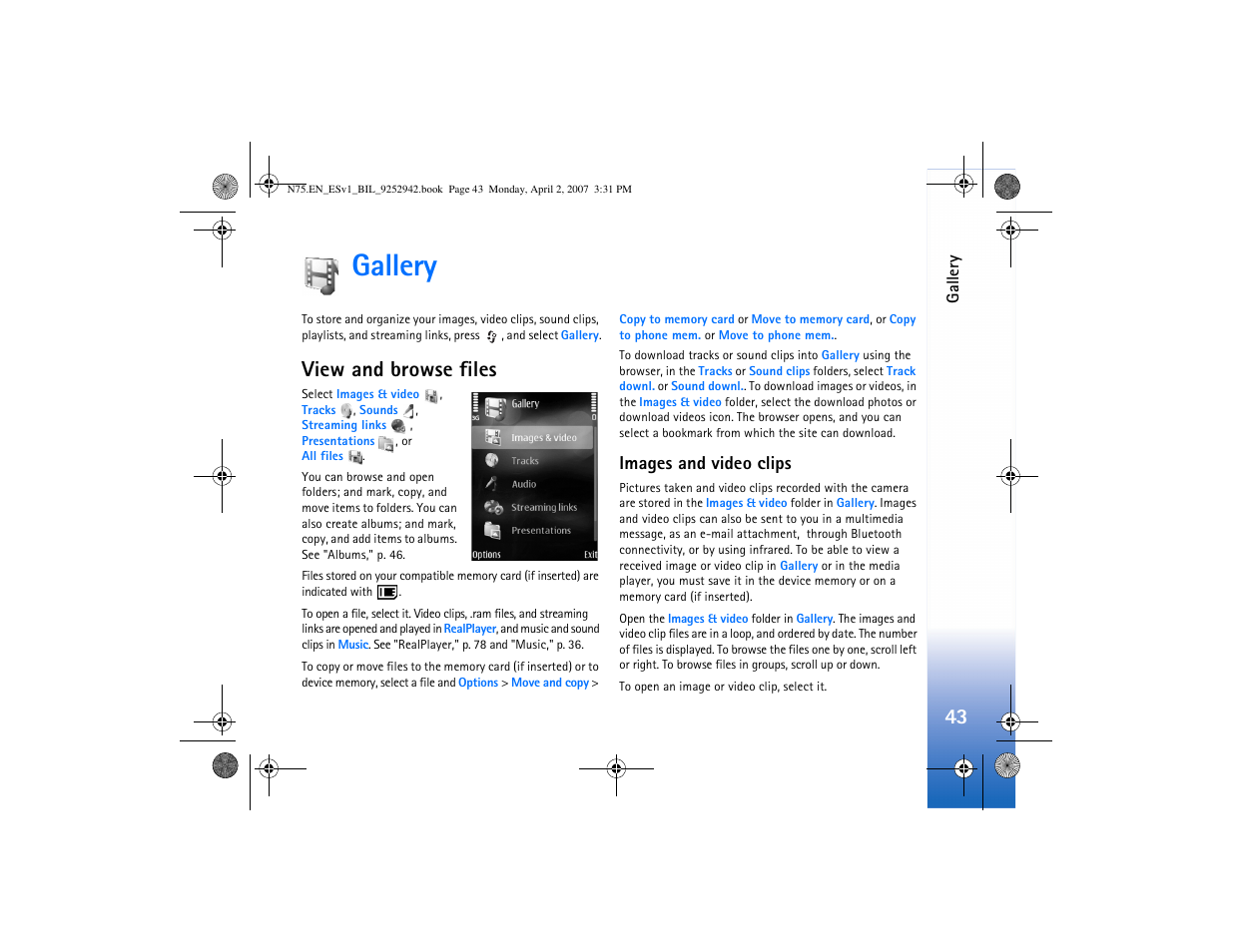 Gallery, View and browse files, Images and video clips | See "gallery | Nokia N75 User Manual | Page 76 / 297