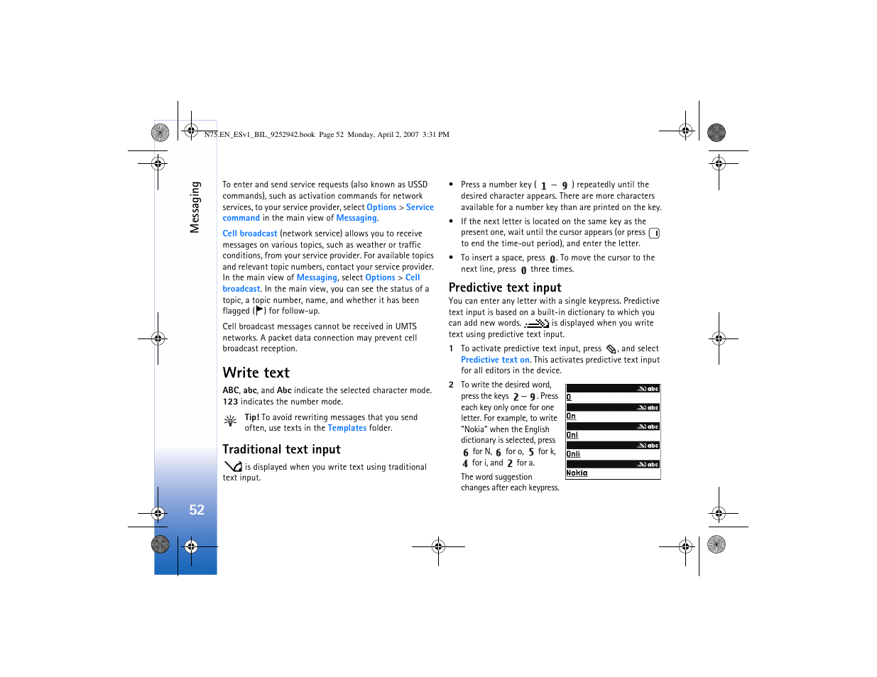 Write text, Traditional text input, Predictive text input | Traditional text input predictive text input | Nokia N75 User Manual | Page 85 / 297