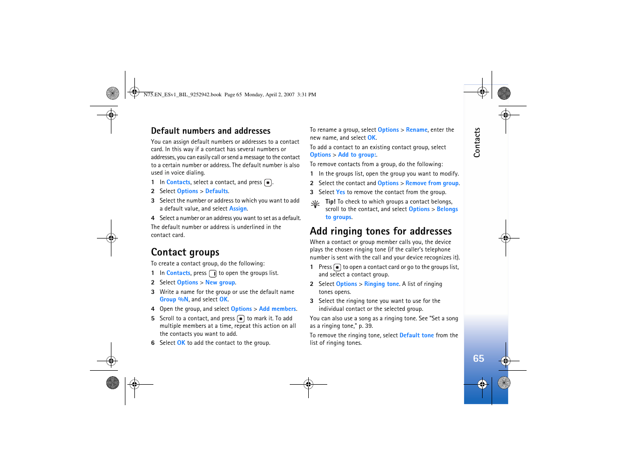 Default numbers and addresses, Contact groups, Add ringing tones for addresses | Contact groups add ringing tones for addresses, Add ringing tones for addresses," p. 65, Contact groups," p. 65 | Nokia N75 User Manual | Page 98 / 297