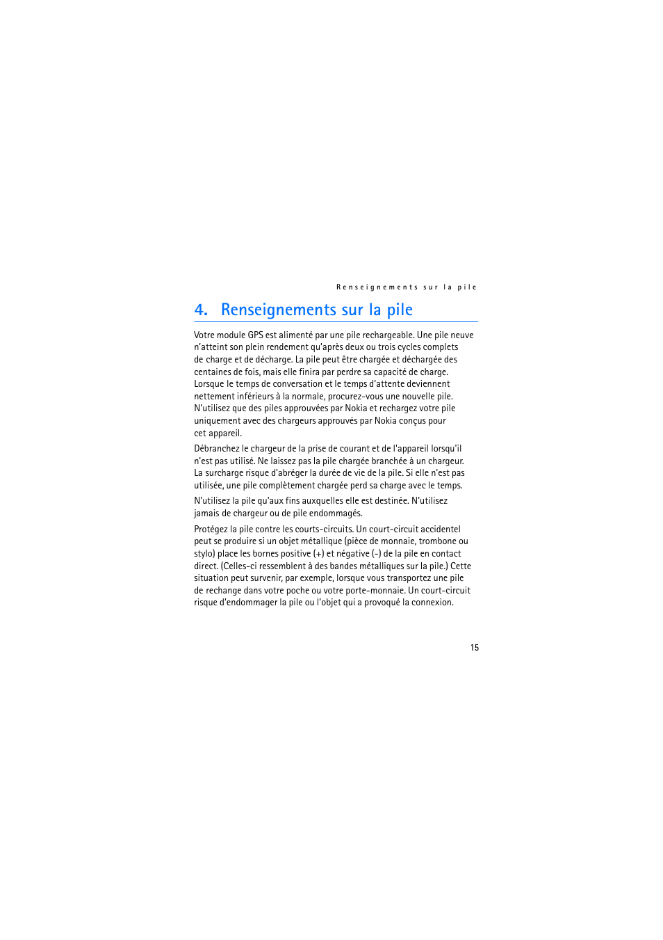 Renseignements sur la pile | Nokia Wireless GPS Module LD-3W User Manual | Page 65 / 68