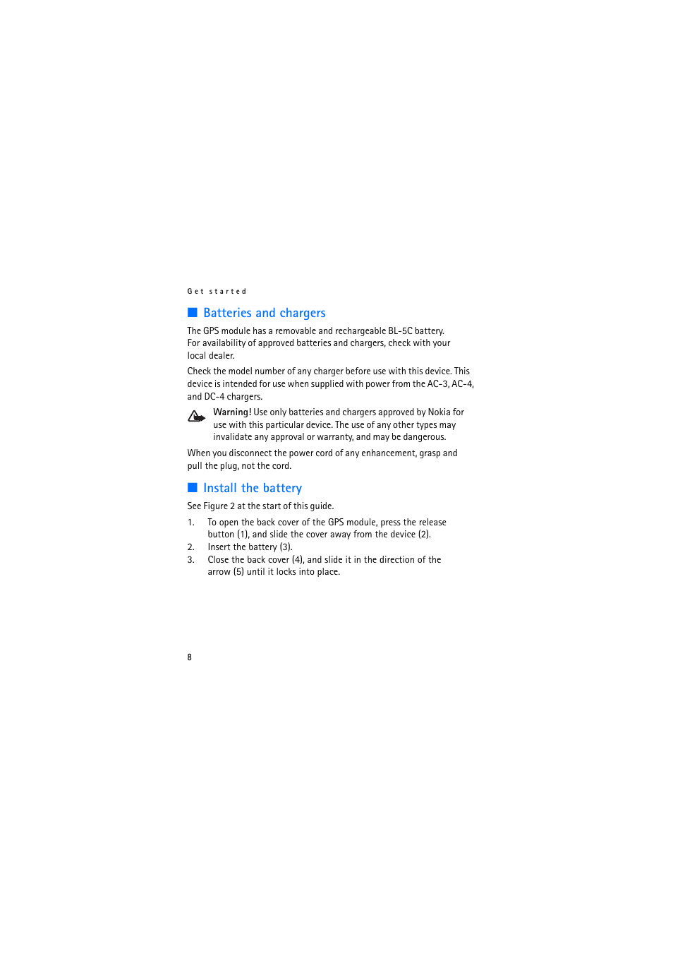 Batteries and chargers, Install the battery, Batteries and chargers install the battery | Nokia Wireless GPS Module LD-3W User Manual | Page 8 / 68