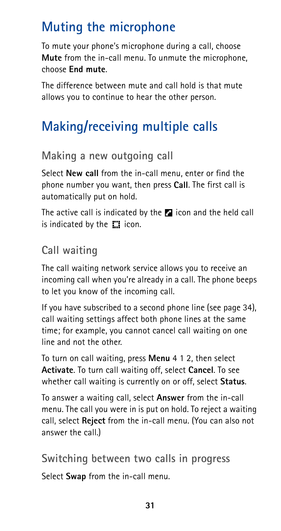 Muting the microphone, Making/receiving multiple calls, Call waiting | Making a new outgoing call, Switching between two calls in progress | Nokia 5190 User Manual | Page 38 / 105