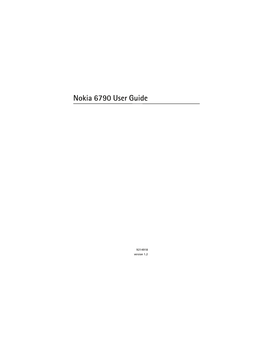 Nokia 6790 user guide | Nokia 6790 User Manual | Page 2 / 137
