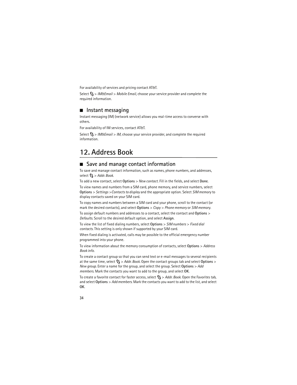 Instant messaging, Address book, Save and manage contact information | Nokia 6790 User Manual | Page 35 / 137