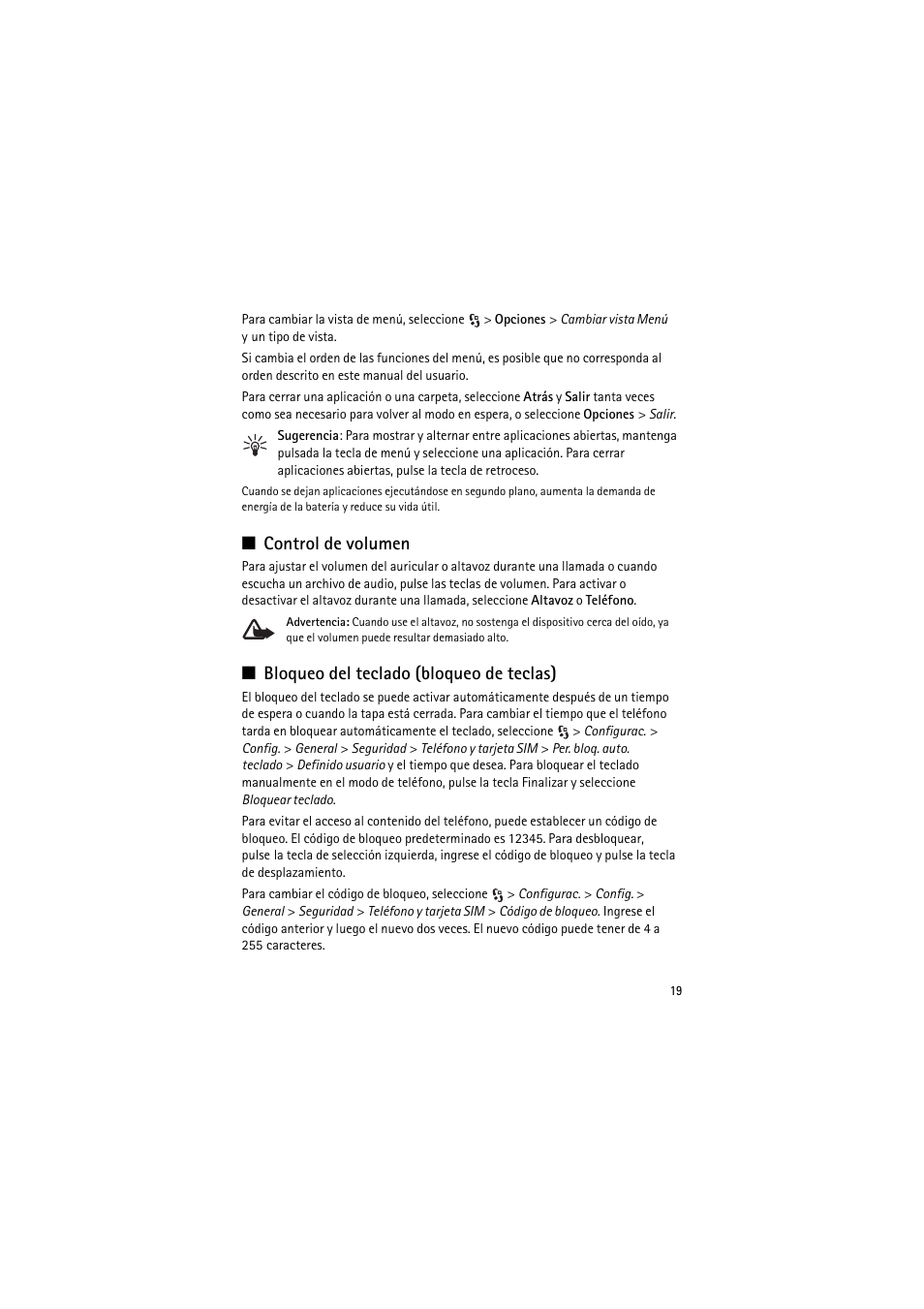 Control de volumen, Bloqueo del teclado (bloqueo de teclas) | Nokia 6790 User Manual | Page 81 / 137